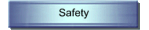 Safety